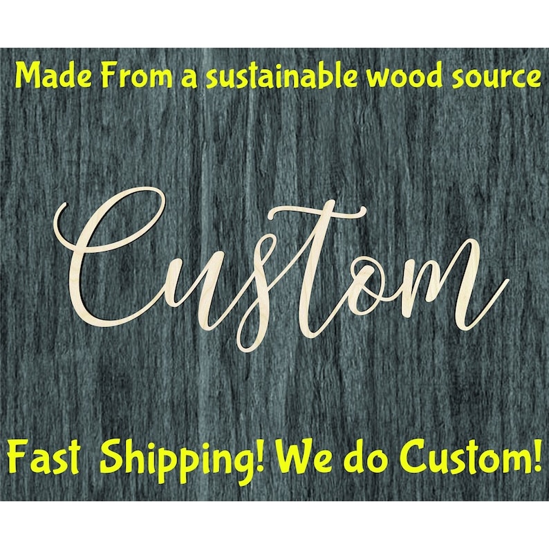 Custom Script word cutout - Multiple Sizes - wood cutout by Growing Tree Gallery