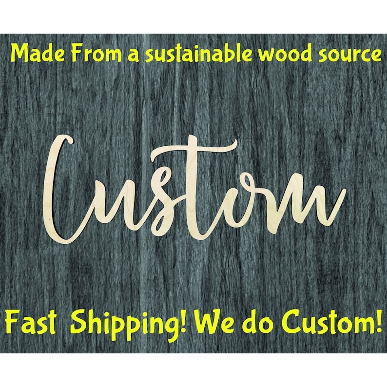 Custom Script word cutout - Multiple Sizes - wood cutout by Growing Tree Gallery