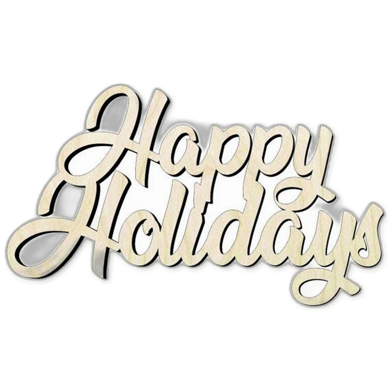 Happy Holidays Wood Cutout Sign - wood cutout by Growing Tree Gallery