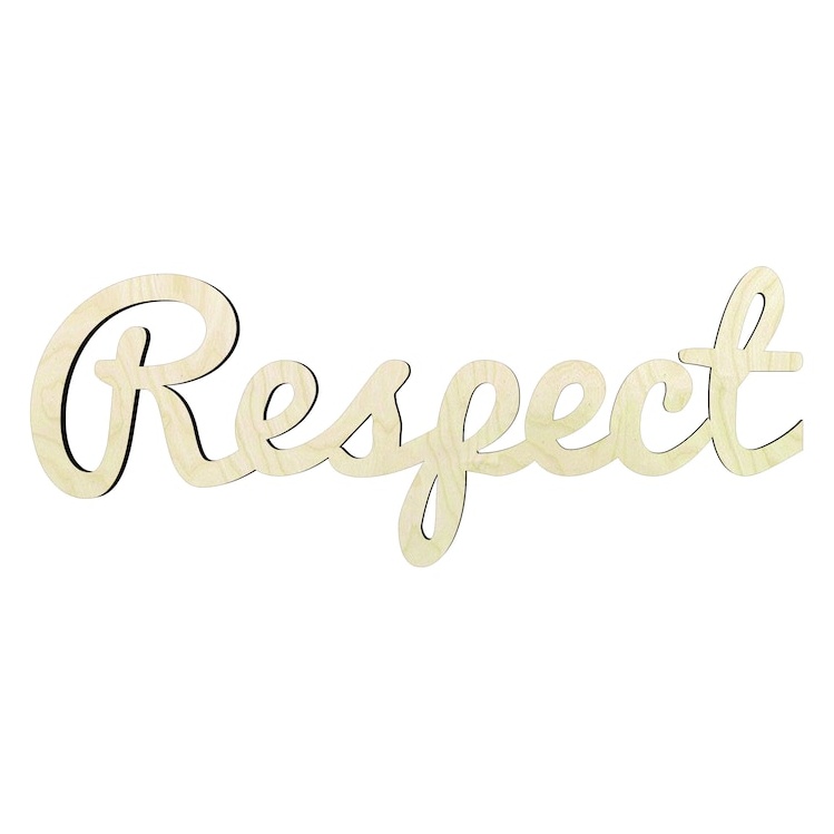 Respect word cutout - Multiple Sizes - wood cutout by Growing Tree Gallery